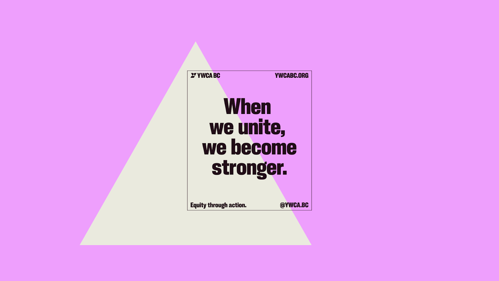 Dynamic motion graphics for the YWCA BC rebrand highlighting community strength